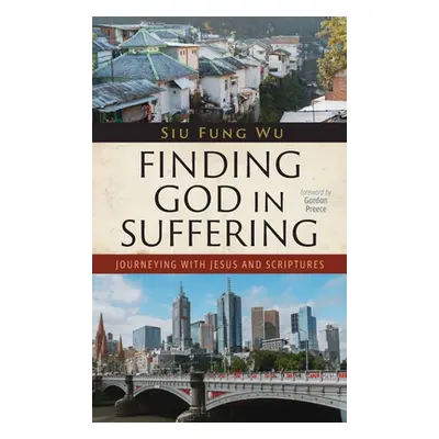 "Finding God in Suffering" - "" ("Wu Siu Fung")