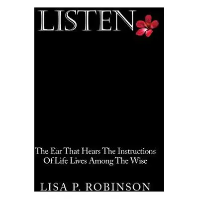 "Listen" - "" ("Robinson Lisa P.")