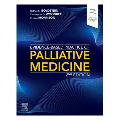 "Evidence-Based Practice of Palliative Medicine" - "" ("Goldstein Nathan E.")