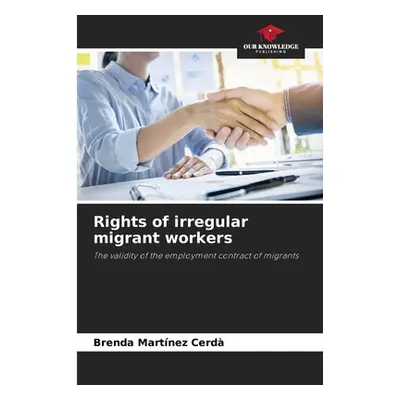 "Rights of irregular migrant workers" - "" ("Martnez Cerd Brenda")