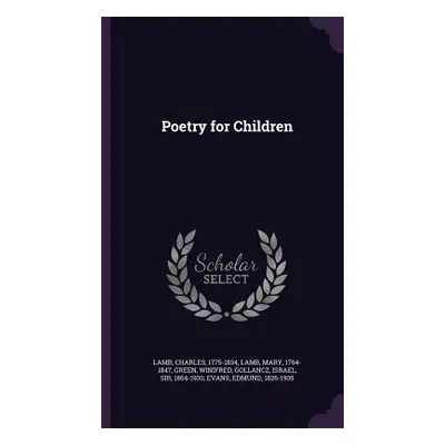 "Poetry for Children" - "" ("Lamb Charles")