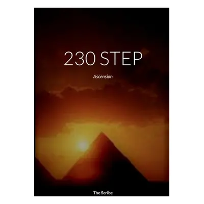 "230 Step: Ascension" - "" ("La Escriba")