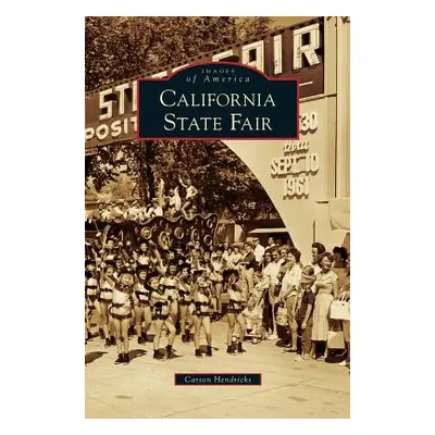 "California State Fair" - "" ("Hendricks Carson")