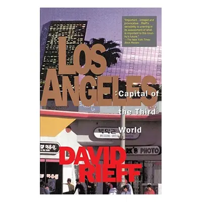 "Los Angeles" - "" ("Rieff David")