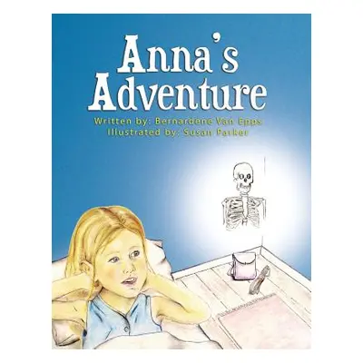 "Anna's Adventure" - "" ("Epps Bernardene Van")