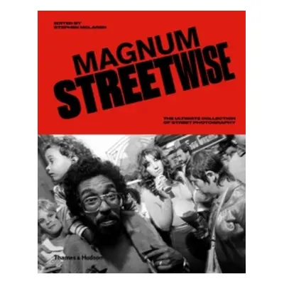 "Magnum Streetwise" - "" ("Magnum Photos")