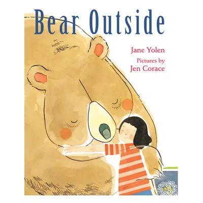 "Bear Outside" - "" ("Yolen Jane")