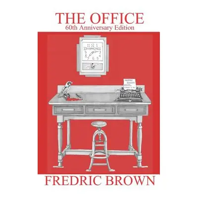 "The Office: 60th Anniversary Edition" - "" ("Howells A. J.")