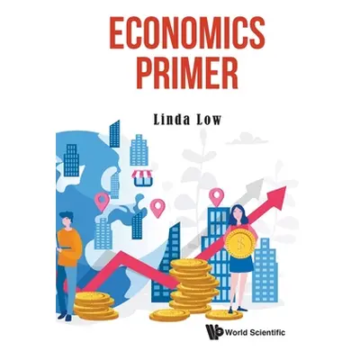 "Economics Primer" - "" ("Low Linda")