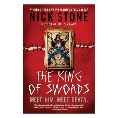 "The King of Swords" - "" ("Stone Nick")