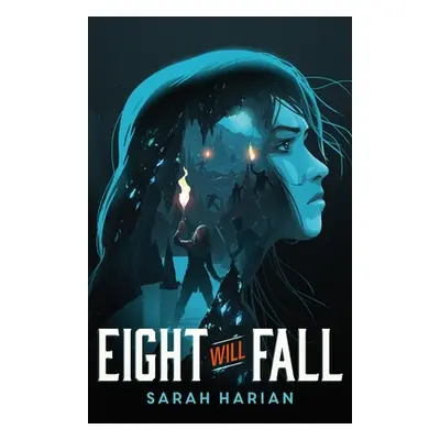 "Eight Will Fall" - "" ("Harian Sarah")