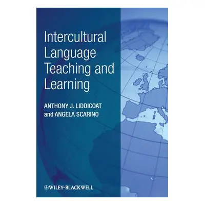 "Intercultural Language Teaching and Learning" - "" ("Liddicoat Anthony J.")