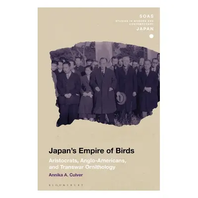 "Japan's Empire of Birds: Aristocrats, Anglo-Americans, and Transwar Ornithology" - "" ("Culver 