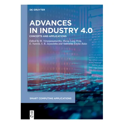 "Advances in Industry 4.0: Concepts and Applications" - "" ("Niranjanamurthy M.")