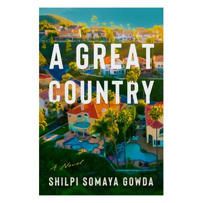 "A Great Country" - "" ("Gowda Shilpi Somaya")