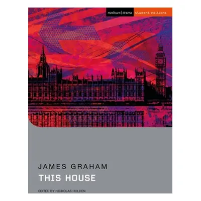 "This House" - "" ("Graham James")