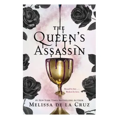 "The Queen's Assassin" - "" ("de la Cruz Melissa")