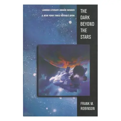 "The Dark Beyond the Stars" - "" ("Robinson Frank M.")