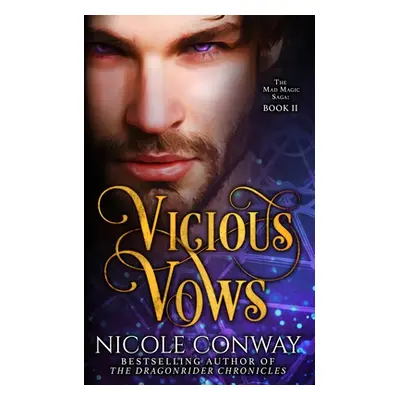 "Vicious Vows" - "" ("Conway Nicole")