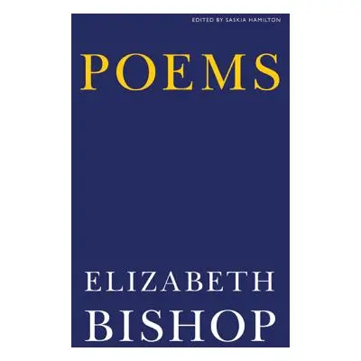 "Poems" - "" ("Bishop Elizabeth")