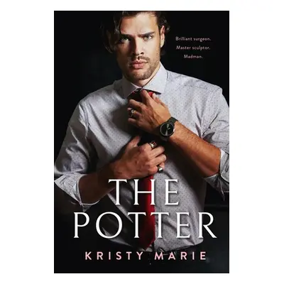 "The Potter" - "" ("Marie Kristy")