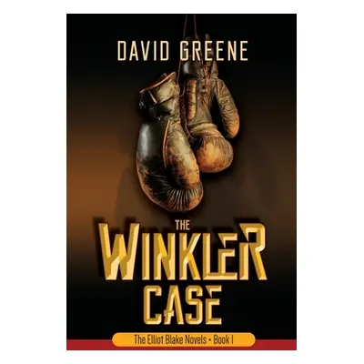 "The Winkler Case" - "" ("Greene David")