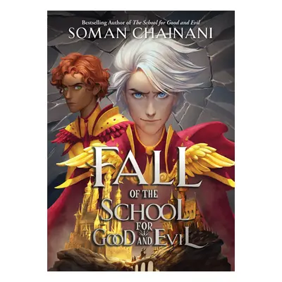 "Fall of the School for Good and Evil" - "" ("Chainani Soman")