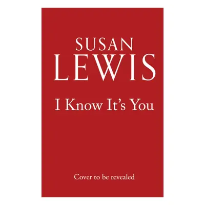 "I Know It's You" - "" ("Lewis Susan")