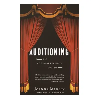 "Auditioning: An Actor-Friendly Guide" - "" ("Merlin Joanna")