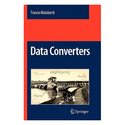 "Data Converters" - "" ("Maloberti Franco")