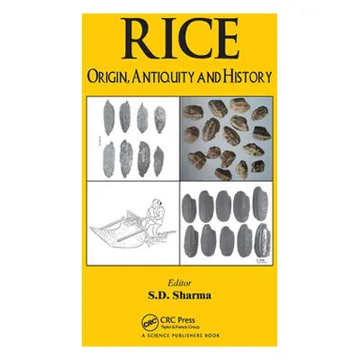 "Rice: Origin, Antiquity and History" - "" ("Sharma S. D.")