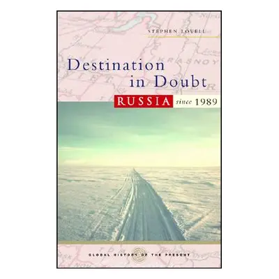 "Destination in Doubt" - "" ("Lovell Stephen")