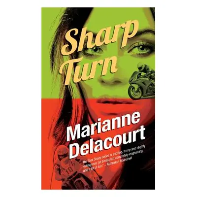 "Sharp Turn" - "" ("Delacourt Marianne")