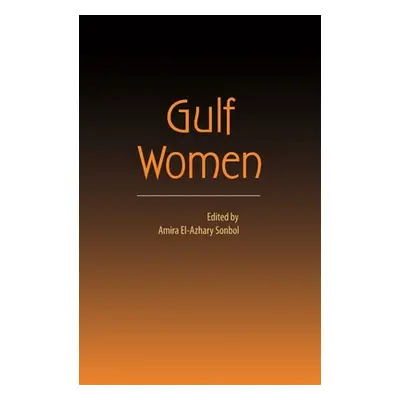 "Gulf Women" - "" ("Sonbol Amira El-Azhary")