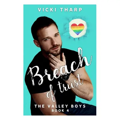 "Breach of Trust" - "" ("Tharp Vicki")