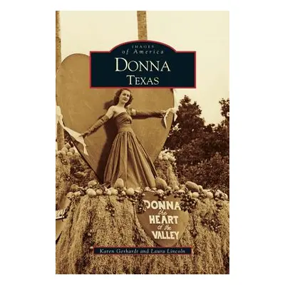 "Donna, Texas" - "" ("Lincoln Laura")