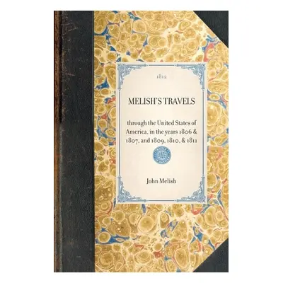 "Melish's Travels" - "" ("Melish John")