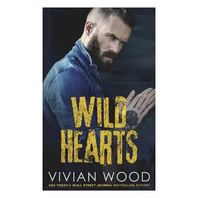 "Wild Hearts" - "" ("Wood Vivian")