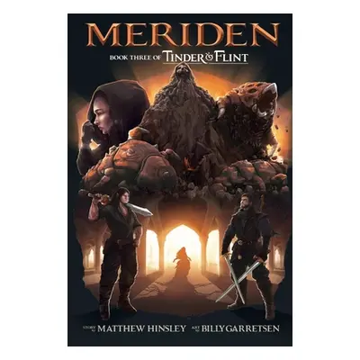 "Meriden: Book 3 of Tinder & Flint" - "" ("Hinsley Matthew")