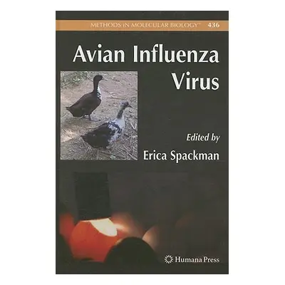 "Avian Influenza Virus" - "" ("Spackman Erica")