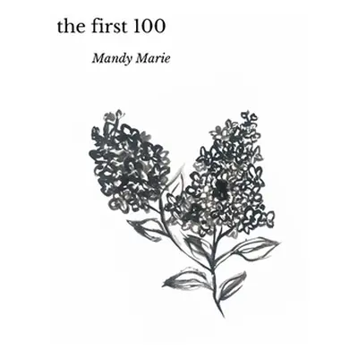 "The First 100" - "" ("Rochel Mandy")