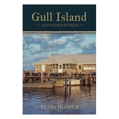 "Gull Island" - "" ("Hooper Elvin")