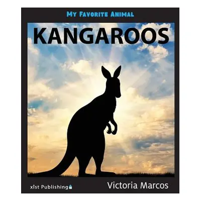 "My Favorite Animal: Kangaroos" - "" ("Marcos Victoria")