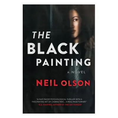 "The Black Painting" - "" ("Olson Neil")