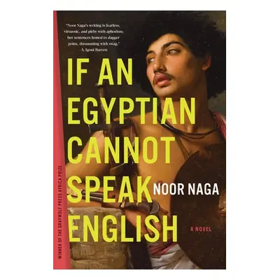 "If an Egyptian Cannot Speak English" - "" ("Naga Noor")