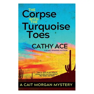 "The Corpse with the Turquoise Toes" - "" ("Ace Cathy")