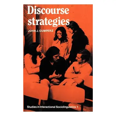 "Discourse Strategies" - "" ("Gumperz John J.")