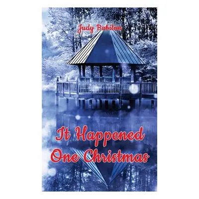 "It Happened One Christmas" - "" ("Babilon Judy")