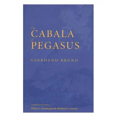 "The Cabala of Pegasus" - "" ("Bruno Giordano")