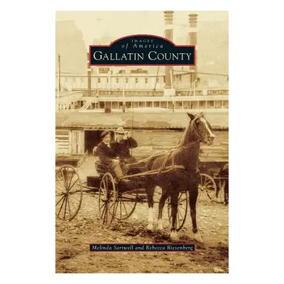 "Gallatin County" - "" ("Sartwell Melinda")